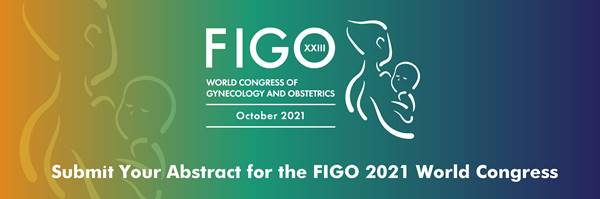FIGO 2021 World Congress - üleskutse teadustööde kokkuvõtete esitamiseks